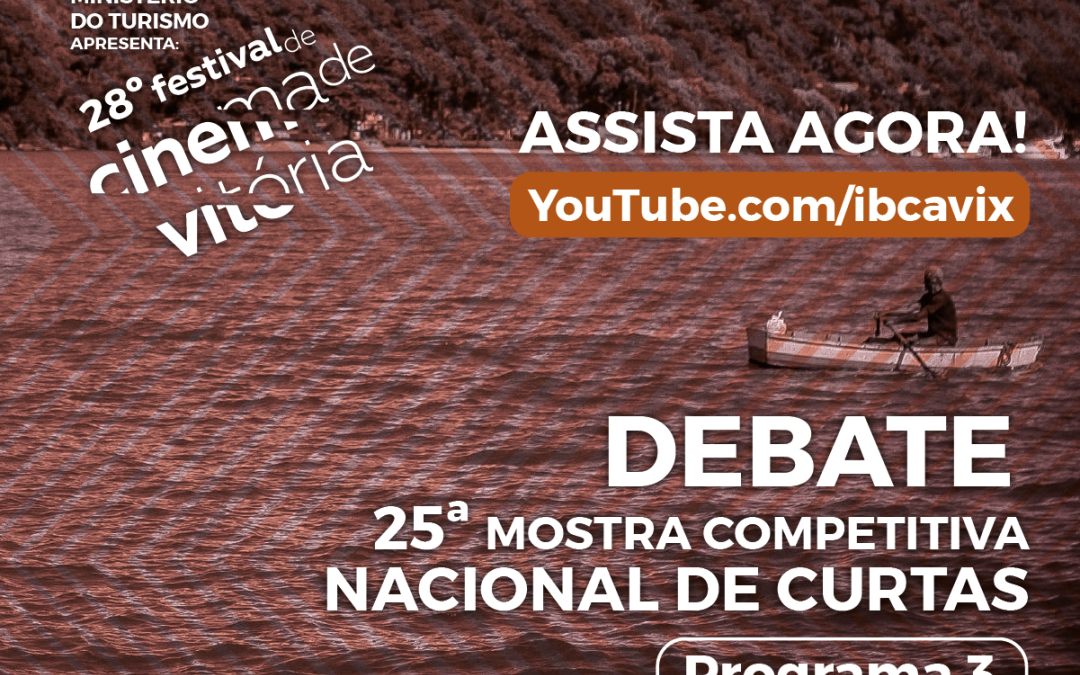 Debate 25ª Mostra Competitiva Nacional de Curtas aborda a pluralidade no terceiro dia de exibição da janela audiovisual