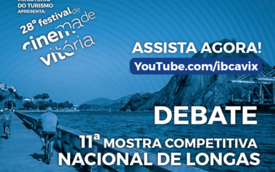 Debate 11ª Mostra Competitiva Nacional de Longas encerra encontros virtuais com os realizadores do 28º FCV