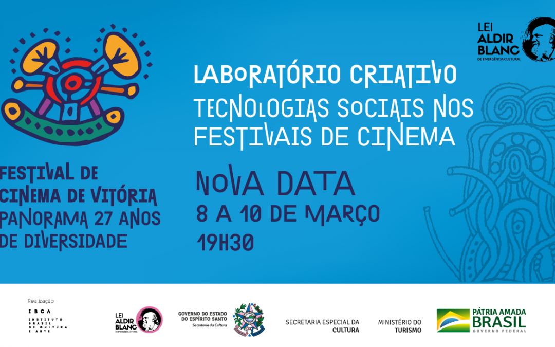 Nova data do Laboratório Criativo – Tecnologias Sociais nos Festivais de Cinema