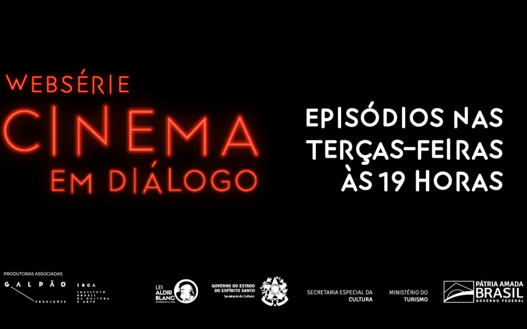 Websérie Cinema em Diálogo está no ar!