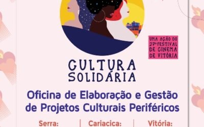 27º FCV – Cultura Solidária oferece Oficina de Elaboração e Gestão de Projetos Culturais Periféricos