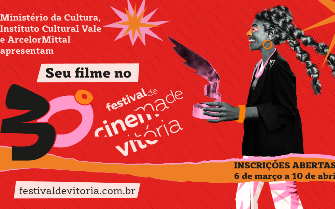 30º Festival de Cinema de Vitória: inscrições abertas para seleção de filmes