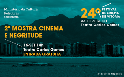 2ª Mostra Cinema e Negritude evidencia produção audiovisual de realizadores negros