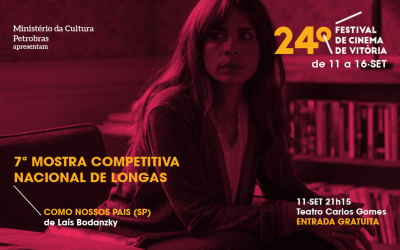 Elogiado pela crítica, “Como Nossos Pais” abre Mostra Competitiva Nacional de Longas