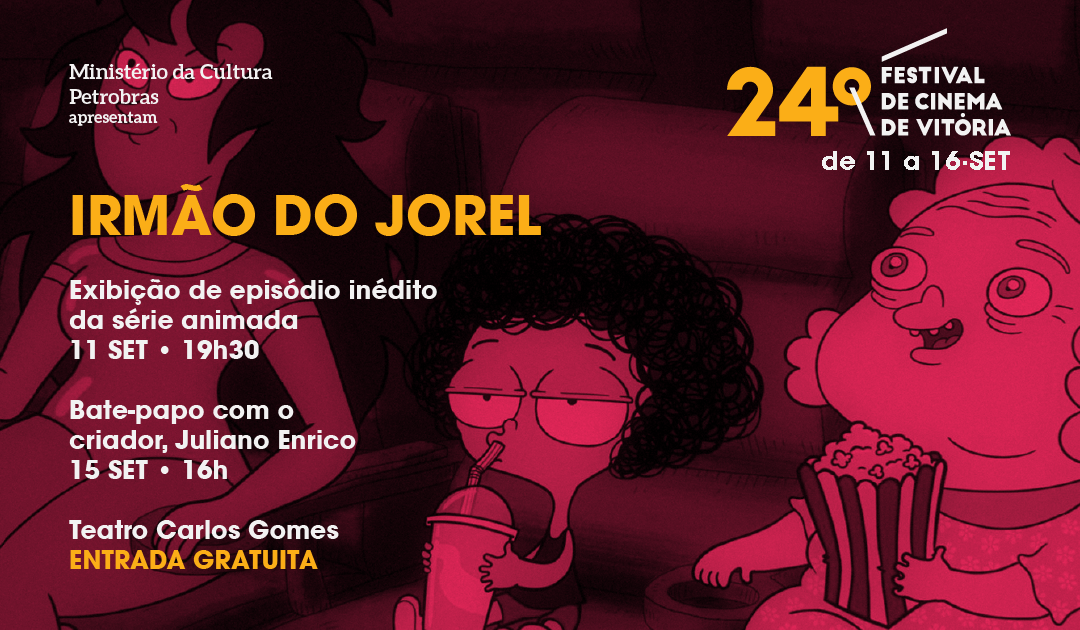 Episódio inédito de “Irmão do Jorel” será exibido no Teatro Carlos Gomes